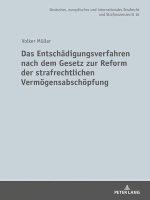 cover image of Das Entschaedigungsverfahren nach dem Gesetz zur Reform der strafrechtlichen Vermoegensabschoepfung